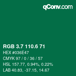 カラーコード: RGB 3.7 110.6 71 | qconv.com