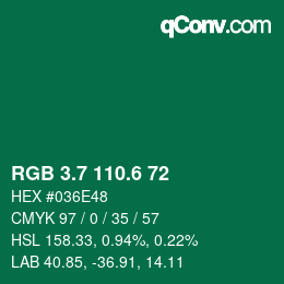 カラーコード: RGB 3.7 110.6 72 | qconv.com