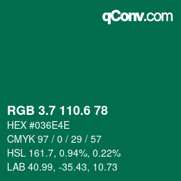 カラーコード: RGB 3.7 110.6 78 | qconv.com