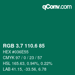カラーコード: RGB 3.7 110.6 85 | qconv.com