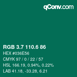 カラーコード: RGB 3.7 110.6 86 | qconv.com