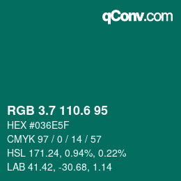 カラーコード: RGB 3.7 110.6 95 | qconv.com