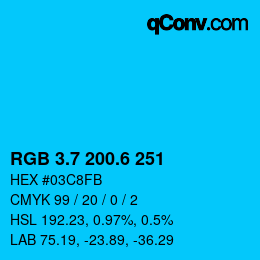 カラーコード: RGB 3.7 200.6 251 | qconv.com
