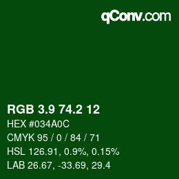 カラーコード: RGB 3.9 74.2 12 | qconv.com