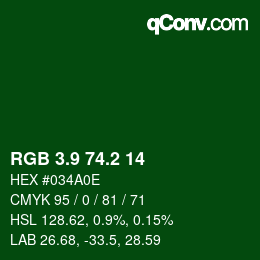 カラーコード: RGB 3.9 74.2 14 | qconv.com