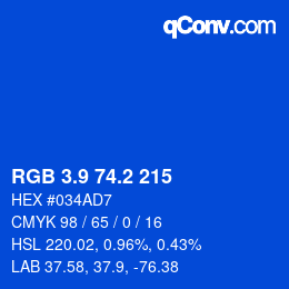 カラーコード: RGB 3.9 74.2 215 | qconv.com