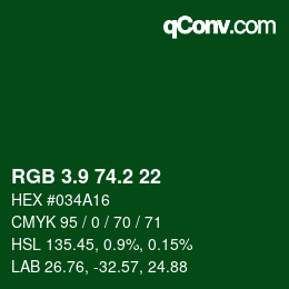 カラーコード: RGB 3.9 74.2 22 | qconv.com
