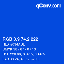 カラーコード: RGB 3.9 74.2 222 | qconv.com
