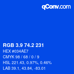 カラーコード: RGB 3.9 74.2 231 | qconv.com
