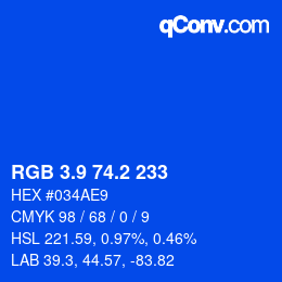 カラーコード: RGB 3.9 74.2 233 | qconv.com