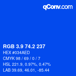 カラーコード: RGB 3.9 74.2 237 | qconv.com