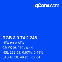 カラーコード: RGB 3.9 74.2 246 | qconv.com
