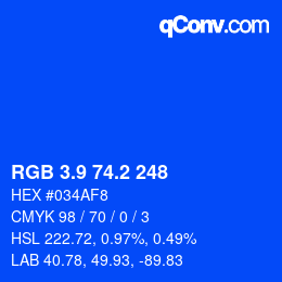 カラーコード: RGB 3.9 74.2 248 | qconv.com