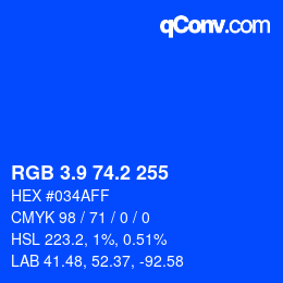 カラーコード: RGB 3.9 74.2 255 | qconv.com