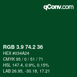 カラーコード: RGB 3.9 74.2 36 | qconv.com