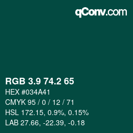 Color code: RGB 3.9 74.2 65 | qconv.com