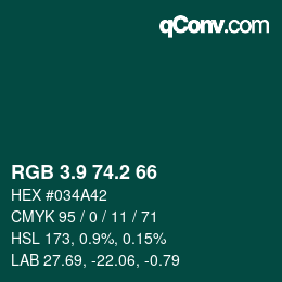 カラーコード: RGB 3.9 74.2 66 | qconv.com