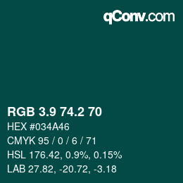 Color code: RGB 3.9 74.2 70 | qconv.com