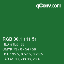 カラーコード: RGB 30.1 111 51 | qconv.com