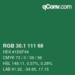 カラーコード: RGB 30.1 111 68 | qconv.com