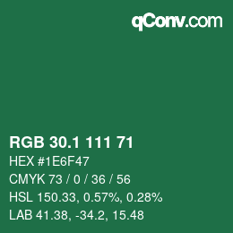 カラーコード: RGB 30.1 111 71 | qconv.com