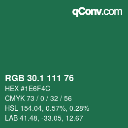 カラーコード: RGB 30.1 111 76 | qconv.com