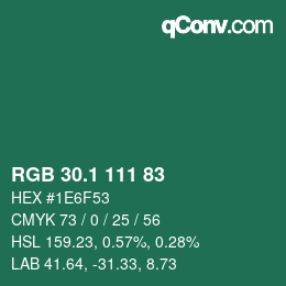 カラーコード: RGB 30.1 111 83 | qconv.com