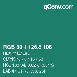 カラーコード: RGB 30.1 126.8 108 | qconv.com