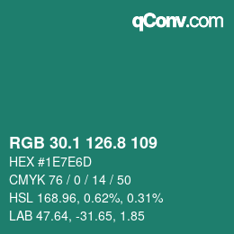 カラーコード: RGB 30.1 126.8 109 | qconv.com