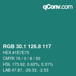 Color code: RGB 30.1 126.8 117 | qconv.com