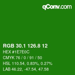 カラーコード: RGB 30.1 126.8 12 | qconv.com