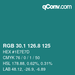 カラーコード: RGB 30.1 126.8 125 | qconv.com