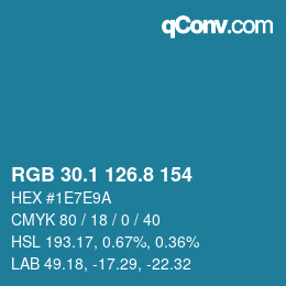 カラーコード: RGB 30.1 126.8 154 | qconv.com