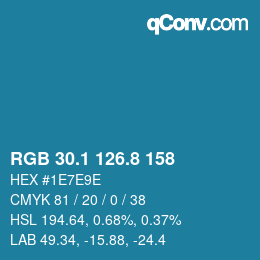 カラーコード: RGB 30.1 126.8 158 | qconv.com