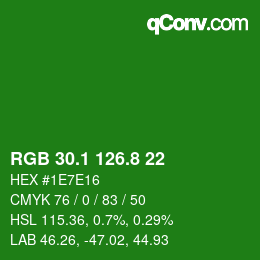 カラーコード: RGB 30.1 126.8 22 | qconv.com