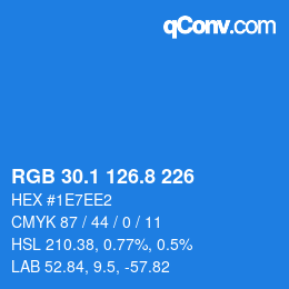 Color code: RGB 30.1 126.8 226 | qconv.com