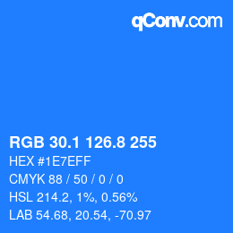 カラーコード: RGB 30.1 126.8 255 | qconv.com