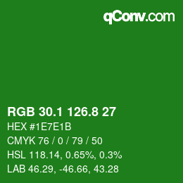 カラーコード: RGB 30.1 126.8 27 | qconv.com