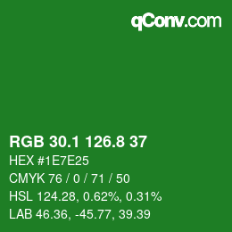 カラーコード: RGB 30.1 126.8 37 | qconv.com