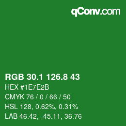 カラーコード: RGB 30.1 126.8 43 | qconv.com