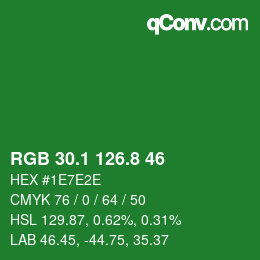 カラーコード: RGB 30.1 126.8 46 | qconv.com