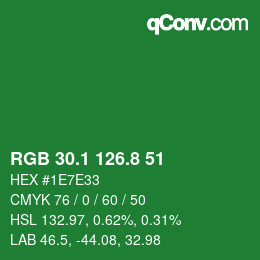 カラーコード: RGB 30.1 126.8 51 | qconv.com