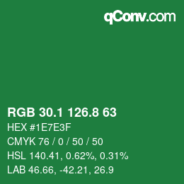 カラーコード: RGB 30.1 126.8 63 | qconv.com