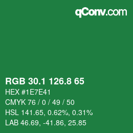 カラーコード: RGB 30.1 126.8 65 | qconv.com