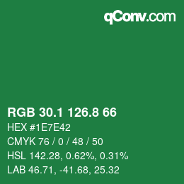 カラーコード: RGB 30.1 126.8 66 | qconv.com