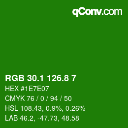 カラーコード: RGB 30.1 126.8 7 | qconv.com