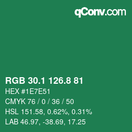 カラーコード: RGB 30.1 126.8 81 | qconv.com