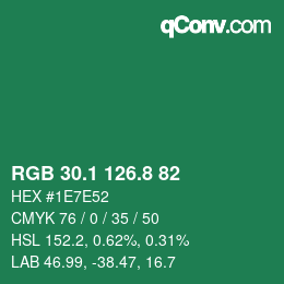 カラーコード: RGB 30.1 126.8 82 | qconv.com