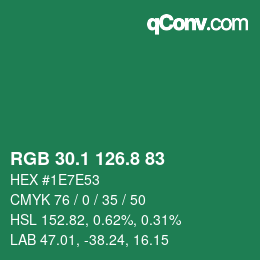 カラーコード: RGB 30.1 126.8 83 | qconv.com