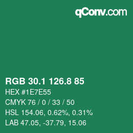 カラーコード: RGB 30.1 126.8 85 | qconv.com